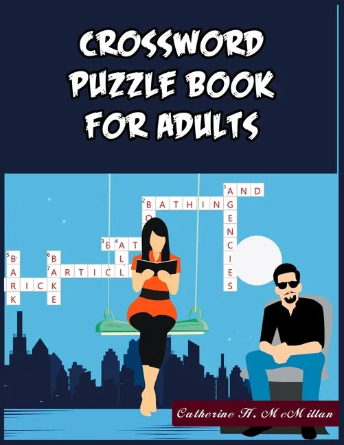 Crossword Puzzle Book for Adults: 101 Crossword Puzzle Book for Adults - Paperback