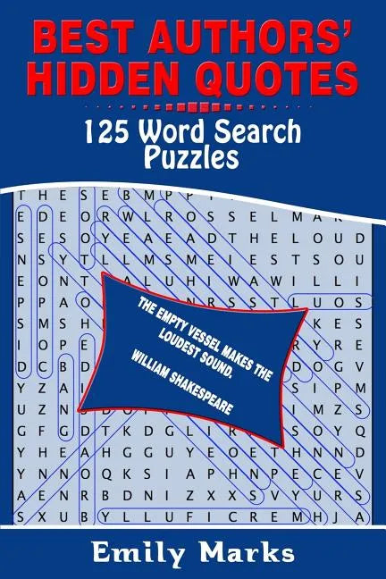 Best Authors' Hidden Quotes - 125 Word Search Puzzles - Paperback