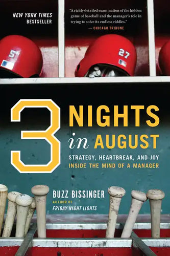 Three Nights in August: Strategy, Heartbreak, and Joy Inside the Mind of a Manager - Paperback