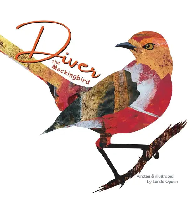 Diver the Mockingbird - Hardcover