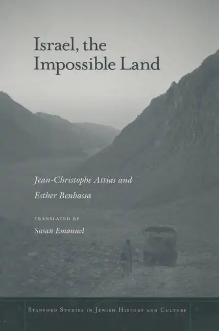 Israel, the Impossible Land - Paperback