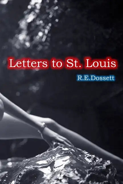 Letters to St. Louis - Paperback