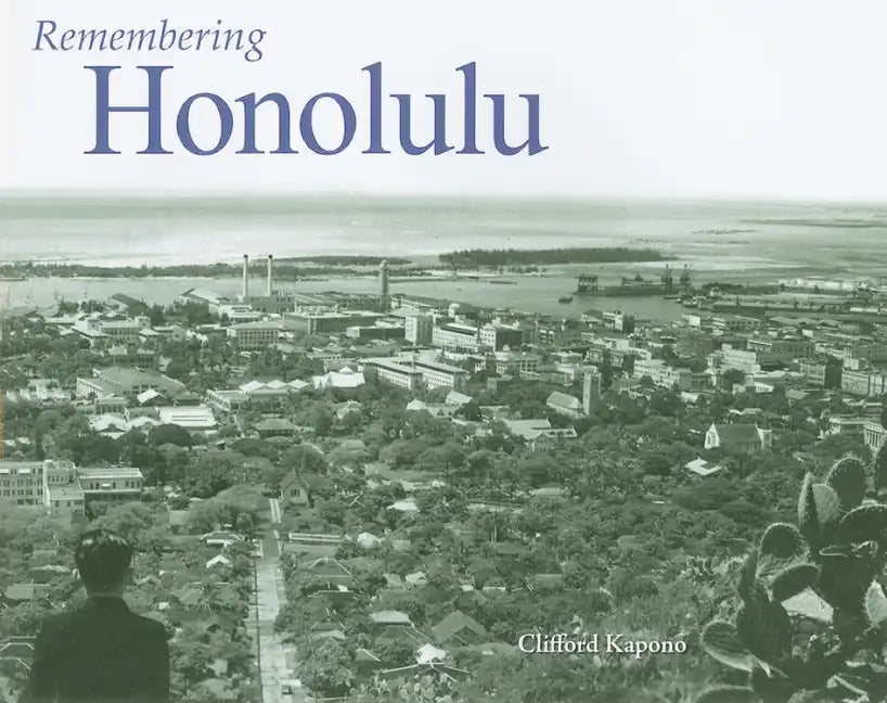 Remembering Honolulu - Paperback