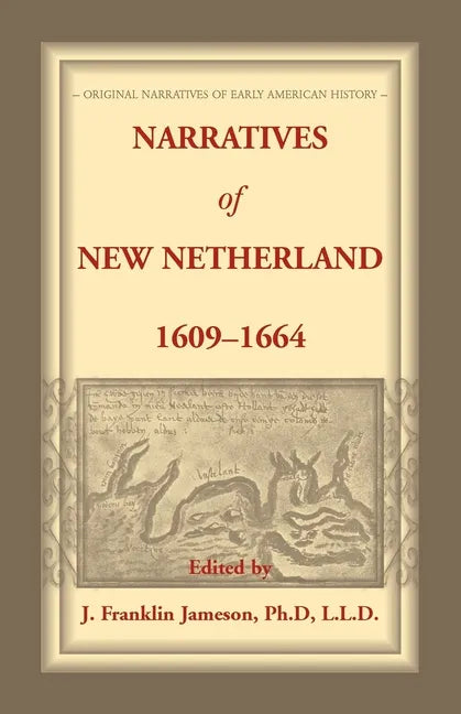 Narratives of New Netherland, 1609-1664 - Paperback