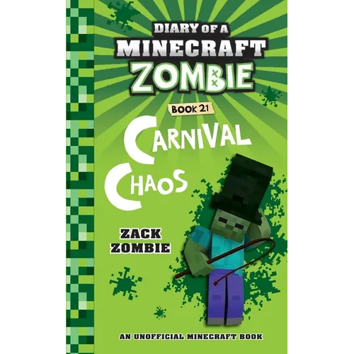 Diary of a Minecraft Zombie Book 21: Carnival Chaos - Paperback