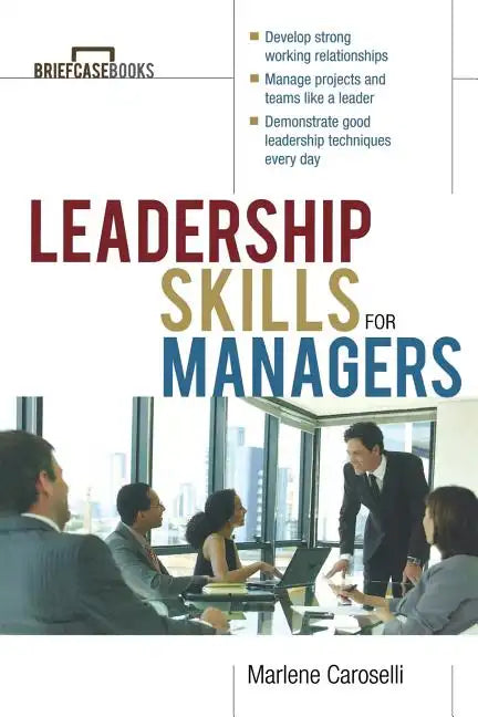 Leadership Skills for Managers - Paperback