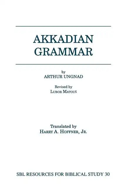 Akkadian Grammar - Paperback