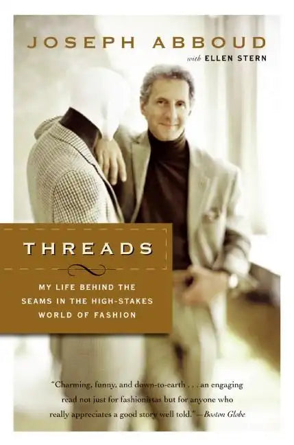 Threads: My Life Behind the Seams in the High-Stakes World of Fashion - Paperback