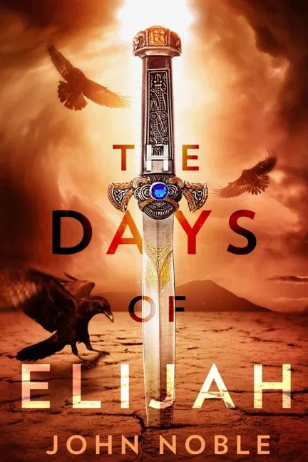 The Days of Elijah - Paperback