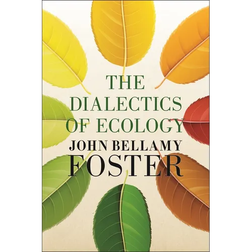 The Dialectics of Ecology: Socalism and Nature - Paperback