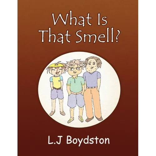 What is that Smell - Paperback