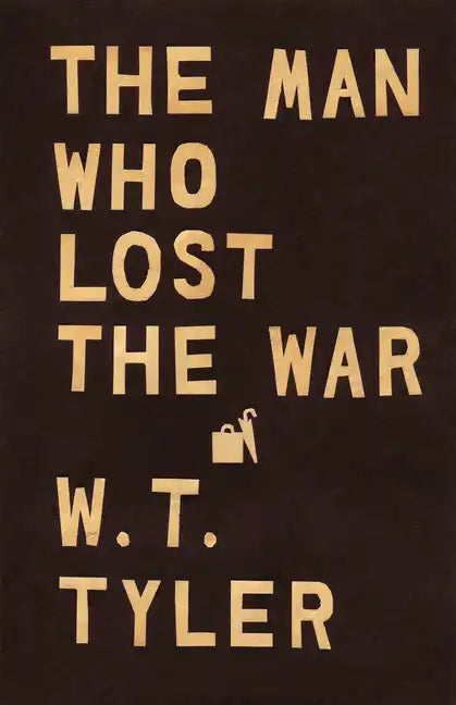 The Man Who Lost the War - Paperback