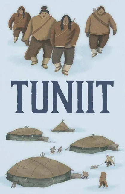 Tuniit: English Edition - Paperback