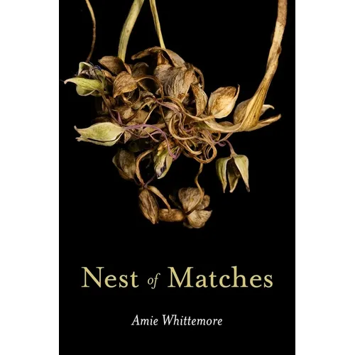 Nest of Matches - Paperback
