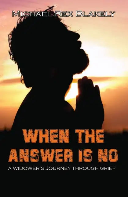 When the Answer Is No!!! - Paperback