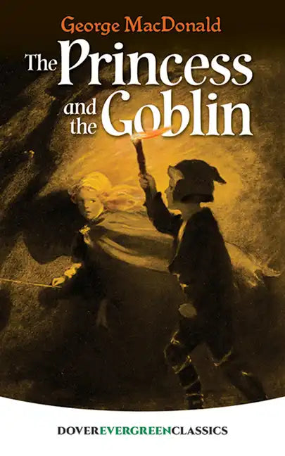 The Princess and the Goblin - Paperback
