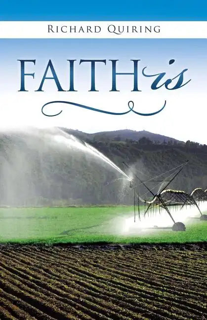 Faith Is - Paperback