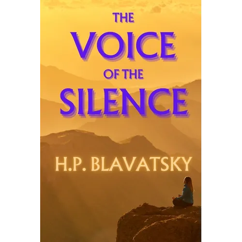 The Voice of the Silence - Paperback