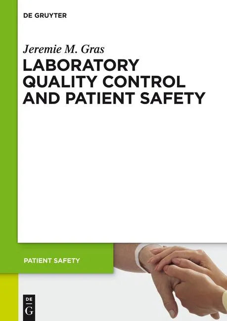 Laboratory Quality Control and Patient Safety - Paperback