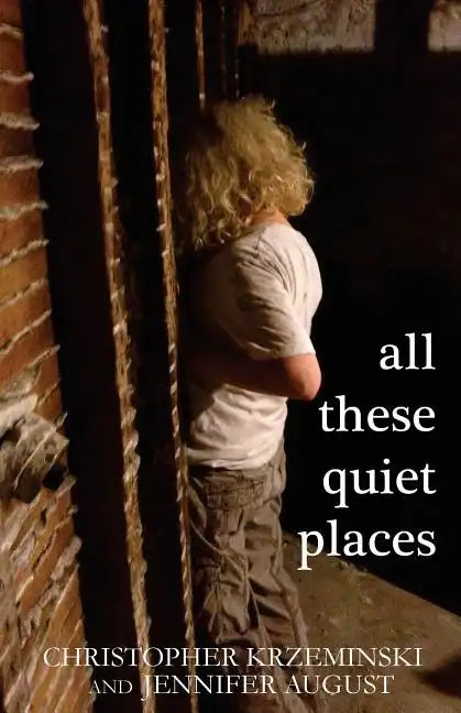 All These Quiet Places - Paperback