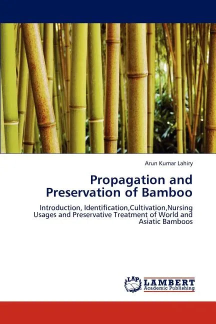 Propagation and Preservation of Bamboo - Paperback