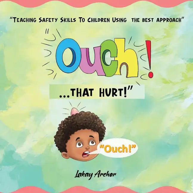 OUCH!...that hurt! - Paperback
