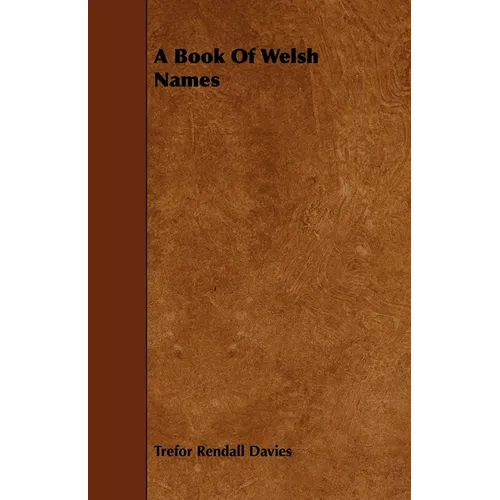 A Book Of Welsh Names - Paperback