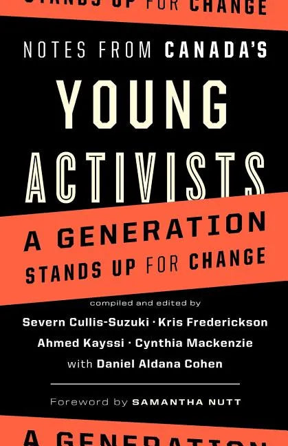 Notes from Canada's Young Activists - Paperback