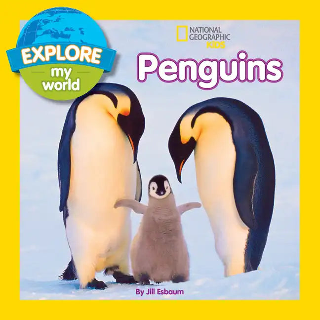 Explore My World Penguins - Paperback
