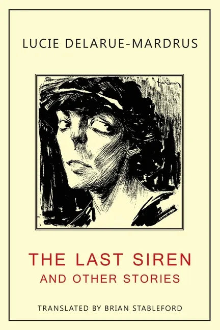 The Last Siren: and Other Stories - Paperback