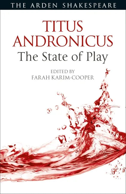 Titus Andronicus: The State of Play - Paperback