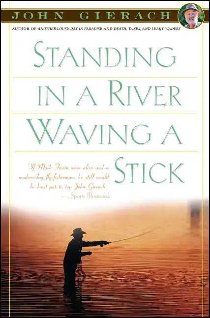Standing in a River Waving a Stick - Paperback