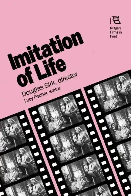 Imitation of Life: Douglas Sirk, Director - Paperback