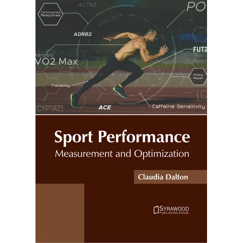 Sport Performance: Measurement and Optimization - Hardcover