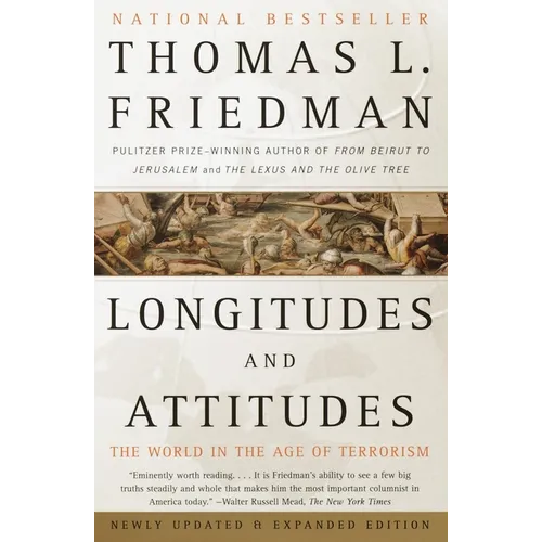 Longitudes and Attitudes: The World in the Age of Terrorism - Paperback