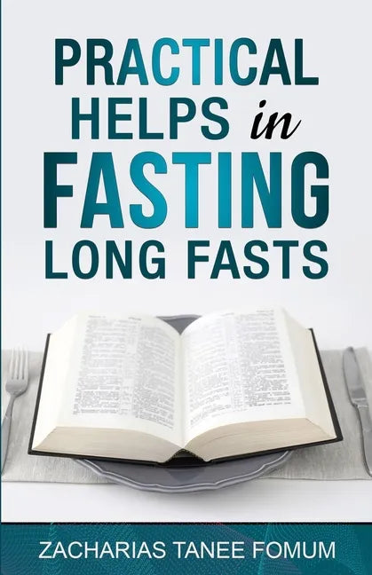 Practical Helps in Fasting Long Fasts - Paperback