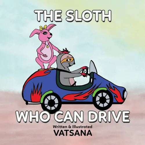 The Sloth Who Can Drive - Paperback