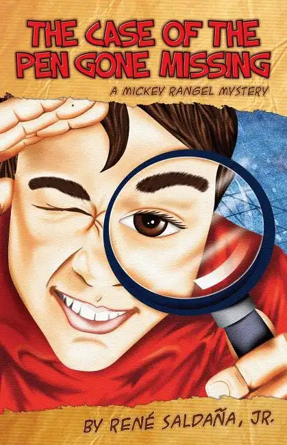 The Case of the Pen Gone Missing/El Caso de La Pluma Perdida: A Mickey Rangel Mystery/Coleccion Mickey Rangel, Detective Privado - Paperback