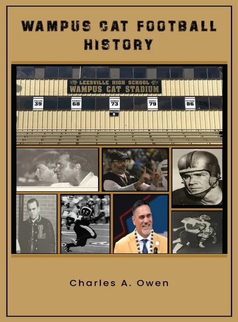 Wampus Cat Football History - Hardcover
