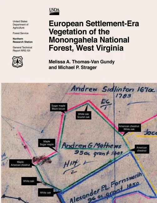 European Settlement-Era Vegetation of the Monogahela National Forest, West Virginia - Paperback
