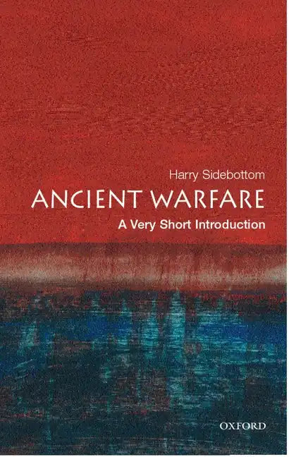 Ancient Warfare: A Very Short Introduction - Paperback