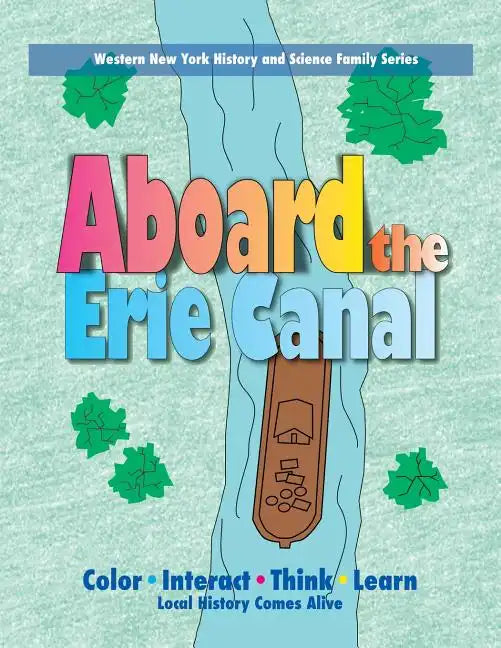 Aboard the Erie Canal - Paperback