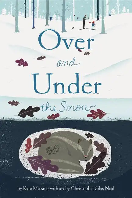 Over and Under the Snow - Paperback