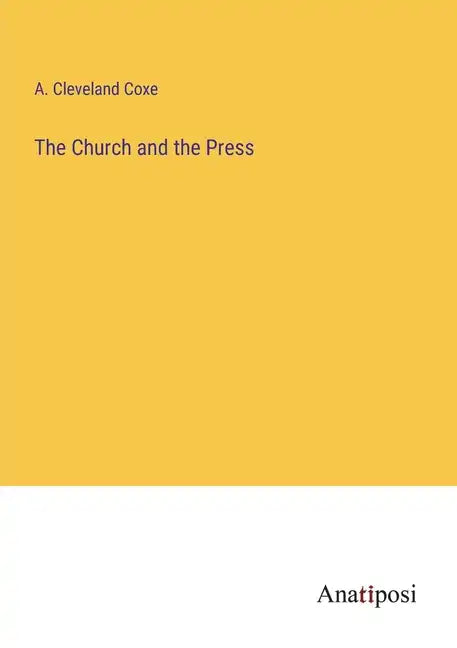 The Church and the Press - Paperback