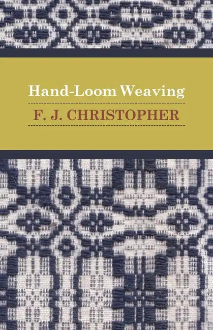 Hand-Loom Weaving - Paperback