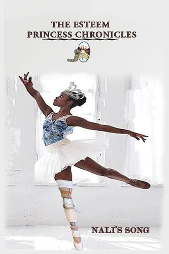 The Esteem Princess Chronicles: Nali's Song - Paperback