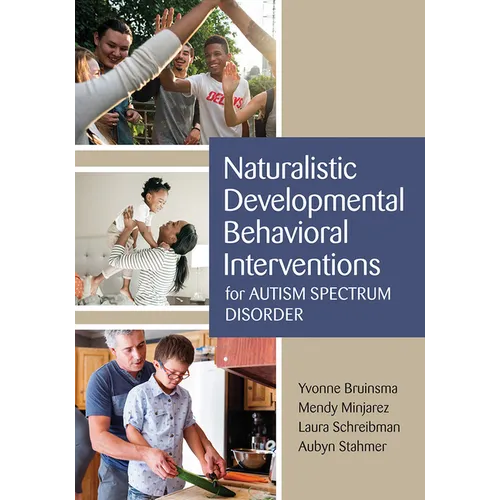 Naturalistic Developmental Behavioral Interventions for Autism Spectrum Disorder - Paperback