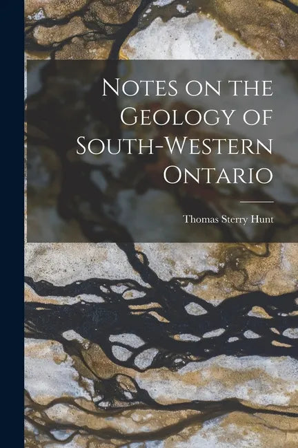Notes on the Geology of South-western Ontario [microform] - Paperback