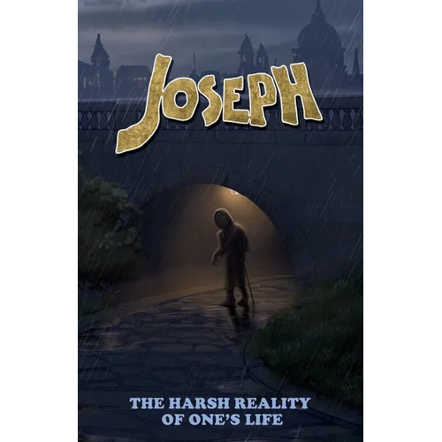 Joseph: The harsh reality of one's life - Paperback
