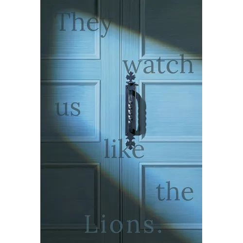 They Watch Us Like the Lions - Paperback